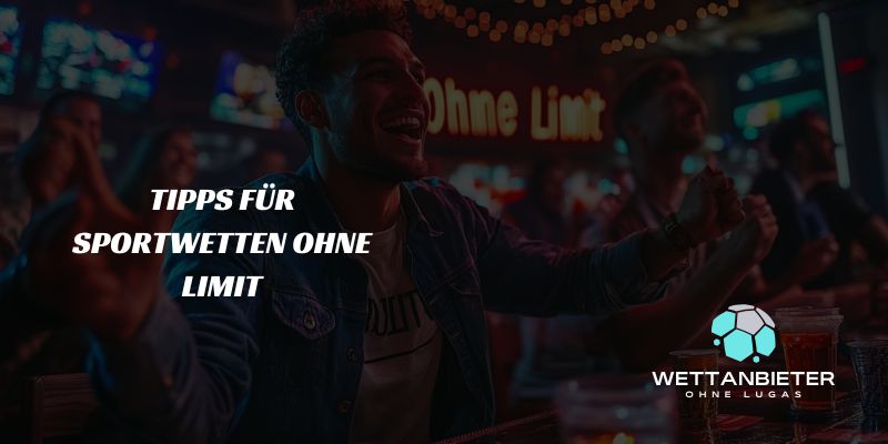 Tipps für Sportwetten ohne Limit